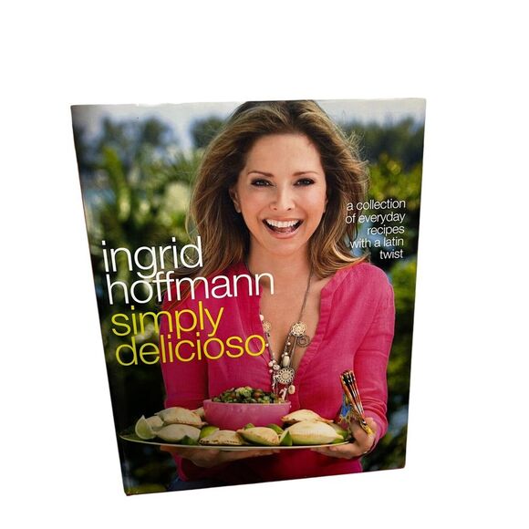 *3/$15 Simply‎ Delicioso Cookbook Latin Twist I Hoffman Cook Book Hardback BCG-B - Picture 1 of 8